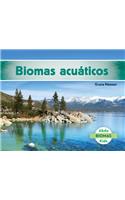 Biomas Acuáticos (Freshwater Biome) (Spanish Version)