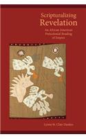 Scripturalizing Revelation: An African American Postcolonial Reading of Empire(80 Semeia Studies)