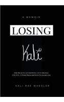 Losing Kali
