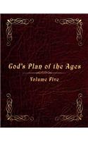God's Plan of the Ages Volume 5