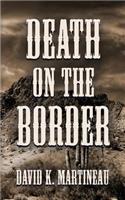 Death on the Border