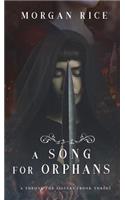 A Song for Orphans (a Throne for Sisters-Book Three)