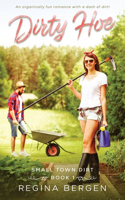 Dirty Hoe