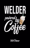 Welder Powered By Coffee 2020 Planner
