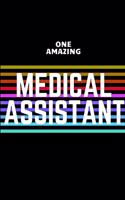 One Amazing Medical Assistant Notebook