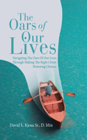 Oars of Our Lives