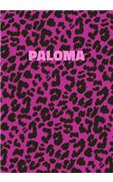 Paloma: Personalized Pink Leopard Print Notebook (Animal Skin Pattern). College Ruled (Lined) Journal for Notes, Diary, Journaling. Wild Cat Theme Design wi