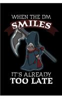 When the DM Smiles It's Already Too Late: TPK Grim Reaper, Role Playing Game Campaign Journal Notebook