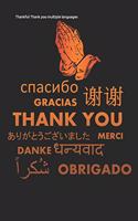 Thankful Thank you multiple languages: Lined Notebook / Diary / Journal To Write In 6"x9" for Thanksgiving. be Grateful Thankful Blessed this fall and get the pumpkin & Turkey ready.