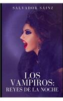 Los vampiros, reyes de la noche