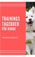 Trainings Tagebuch für Hunde Trainingsbuch