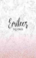 Emilee's Big Ideas: Personalized Notebook - 8x10 Lined Women's Journal