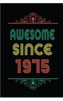 Awesome Since 1975