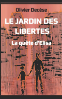 Le Jardin des Libertés