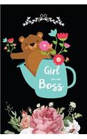 Girl you are Boss Composition Notebook