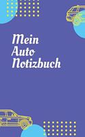 Mein Auto Notizbuch: A5 Kariert Tankbuch, Notizbuch für Autofahrer, Spritverbrauch Logbuch, Tanknotizbuch 120 Seiten 6x9