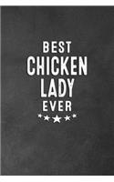Best Chicken Lady Ever