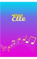 Elle: Sheet Music Note Manuscript Notebook Paper - Pink Blue Gold Personalized Letter E Initial Custom First Name Cover - Musician Composer Instrument Com