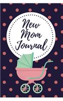 New Mom Journal: One Memory A Day - Journal with Prompts for New Moms