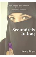 Scoundrels in Iraq: An Engineer's Adventures