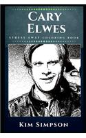 Cary Elwes Stress Away Coloring Book