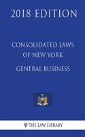 Consolidated Laws of New York - General Business (2018 Edition)