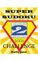 Super Sudoku Challenge 2 16x16