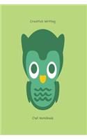 Creative Writing Owl Notebook: Kids Owl Activity Book For Essays, Short Stories, and Literature Studies