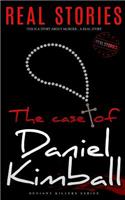 The Case of Daniel Kimball