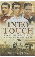 Into Touch: Rugby Internationals Killed During the First World War