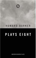 Barker: Plays Eight