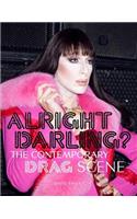 Alright Darling?