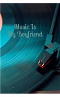 Music Is My Boyfriend
