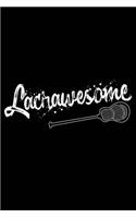 Lacrawesome