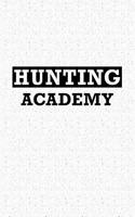 Hunting Academy