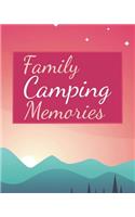 Family Camping Memories
