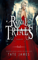 The Royal Trials: Seeker Lib/E