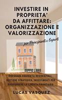Investire in Proprieta' Da Affittare