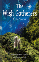 Wish Gatherers