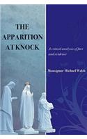 The Apparition at Knock: A Critical Analysis of Facts and Evidence