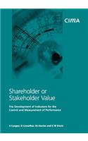 Shareholder or Stakeholder Value