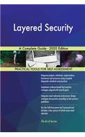 Layered Security A Complete Guide - 2020 Edition