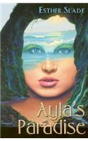 Ayla's Paradise
