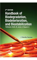 Handbook of Material Biodegradation, Biodeterioration, and Biostablization