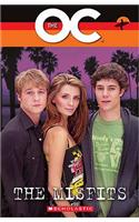 The OC - The Misfits - With Audio CD