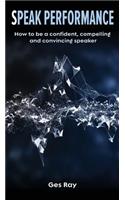 Speak Performance