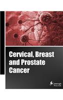 Cervical, Breast and Prostate Cancer (Classical Cover, Black and White)