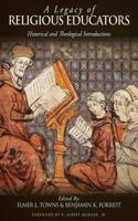 A Legacy of Religious Educators