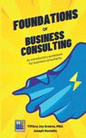 Foundations of Business Consulting