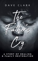 Father's Cry